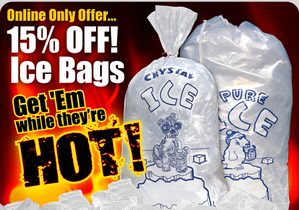 Get 15% Off In-Stock Plastic Ice Bags through Wednesday, July 31, 2019!