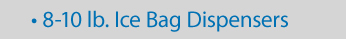 Get 15% Off 8-10lb. and 20lb. Ice Baggers and 64oz. Ice Scoopers