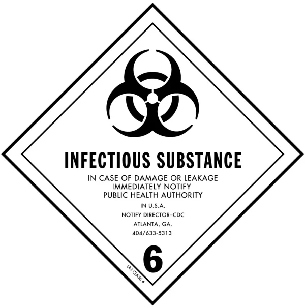 D.O.T. Infectious Substance Label for Transportation of Hazardous Materials - Class 6