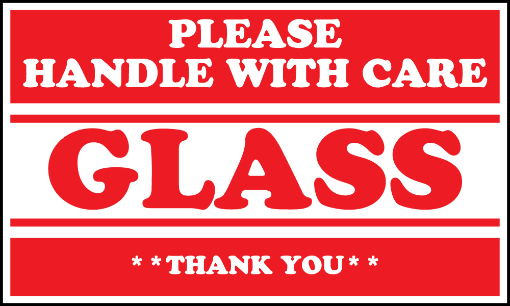 5 x 3 PLEASE HANDLE WITH CARE GLASS **THANK YOU** Fragile Labels
