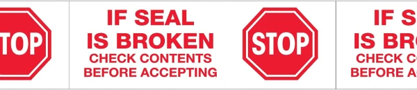 "Stop If Seal Is Broken" 3 in x 110 yds Pre-Printed Tape